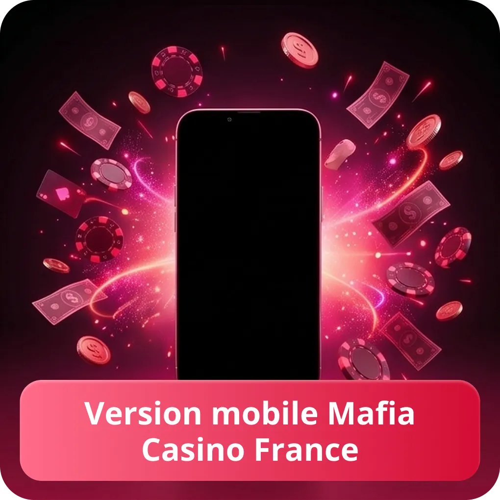 Version mobile Mafia Casino France